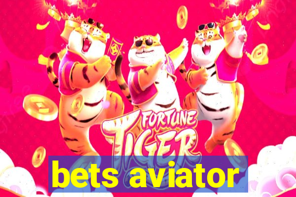 bets aviator